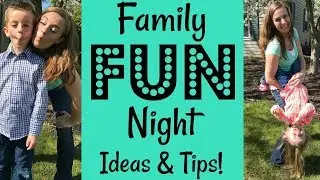Family Fun Night Ideas! Cheap & Easy Fun at Home with Your Kids!