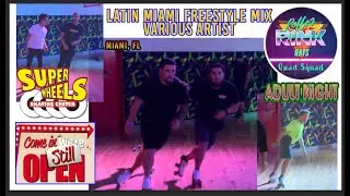 Latin Miami Freestyle MIX: Roller Rink Rats Shuffle Jam Skate Super Wheels Skating Center 2023