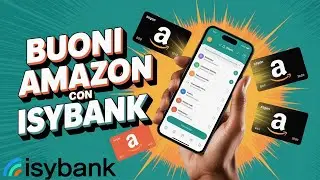Come OTTENERE 3000&euro; in BUONI AMAZON con ISYBANK