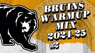 Boston Bruins Warmup Mix 2024-25 #2