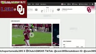 Clutch Sports Media 365 CFB Saturday Blitz LSU @ Oklahoma