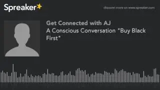 A Conscious Conversation 