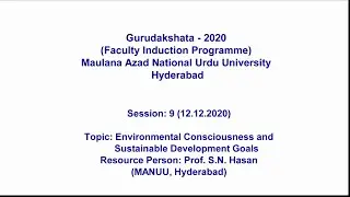 Environmental Consciousness & Sustainable Development Goals | Prof. S.N Hasan |Gurudakshata-2020|FIP