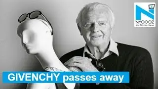 Iconic French Designer Hubert de Givenchy passed Away at 91 | NYOOOZ TV