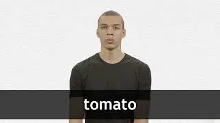 How to pronounce TOMATO in American English