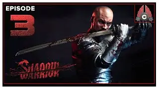 CohhCarnage Plays Shadow Warrior (2022 Run) - Episode 3