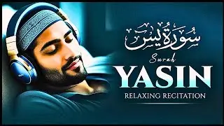 Surah Yasseen (Yasin) | سورہ يٰسٓ | Best Beautiful and Relaxing Recitation | Heart of Quran