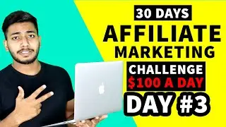 Day #3: $100 A Day From Affiliate Marketing | Email Marketing Setup, Facebook Ads and Google Ads