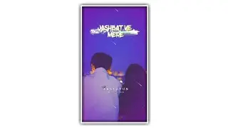 New Hindi Status/Whatsapp status/Snapcut editing/Trending status/Love status/4k status video