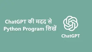 Use chatgpt to write python program