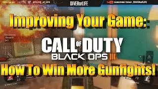 Improving Your Game in Black Ops 3: Winning Gunfights