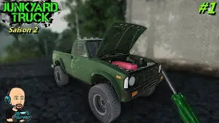 Junkyard Truck [FR] (Saison 2) #1 / Achat De L'Épave De 4x4 Et Premier Démarrage