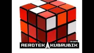 Aerotek - KubRubik (Original Mix)