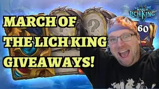 Hearthstone March of the Lich King Giveaways!