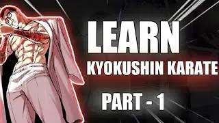 How To Learn Kyukushin Karate At Home Part - 1 / 40 Day's 