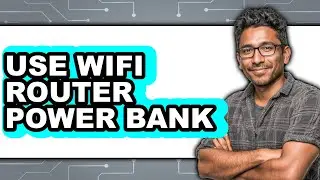 How to Use WiFi Router Power Bank (Updated 2025)