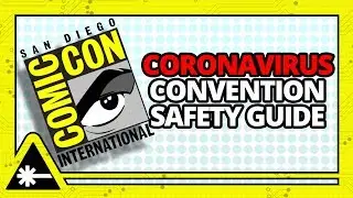COMIC-CON: Coronavirus Safety Guide for Conventions (Nerdist News w/ Dan Casey)