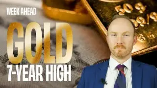 Week Ahead (Feb 24-28): Coronavirus watch, Gold 7-year high & King Dollar