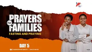 KUOMBEA AKILI || PRAYERS  FOR  FAMILIES - DAY 05 || EARLY  GRABBERS || 13.09.2024