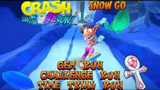 Crash Bandicoot On The ReRun: Snow Go: Gem Run + Challange Run & Time Trial Run
