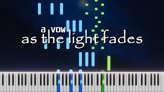 a vow - as the light fades piano cover