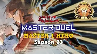 MASTER 1 HEROES Taking Over Yu-Gi-Oh! Master Duel in Season 23
