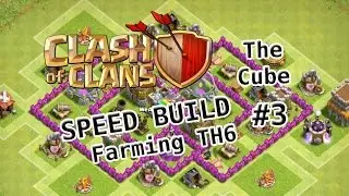 TH6 FARMING Base Speed Build #3 (The Cube) - Clash of Clans