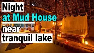 Night at a Mud House near tranquil lake