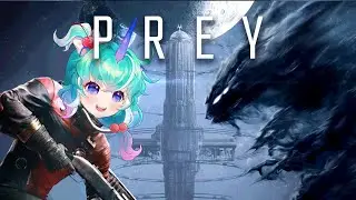 【Prey】I am prey
