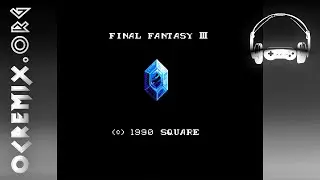 OC ReMix #3150: Final Fantasy III 'Heroes of Dawn' [medley (FF1-3)] by PacificPoem