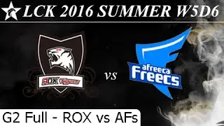 ROX vs AFs Game 2 Full + Damage 25/06/2016 - LCK Summer 2016 W5D6M9 Rox Tigers vs Afreeca Freecs