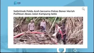 Satbrimob Polda Aceh bersama Polres Bener Meriah Pulihkan Akses Jalan Kampung Setie 