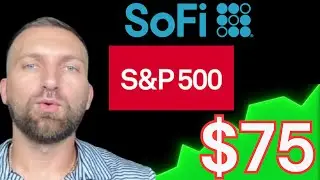 SOFI Could hit $75 in 2026 with S&P500 Approval