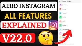 Aero Instagram V22 All features Explained 2023 | Aero Instagram features | Aero Instagram New update