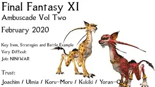 FFXI Ambuscade Vol Two February 2020 Very Difficult Solo w/ Trust