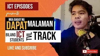 Mga bagay na dapat mong malaman sa ICT Strands  