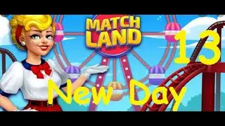 Matchland - Build your Theme Park Day 13 - New Day