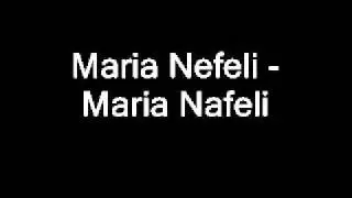 Maria Nefeli - Maria Nefeli