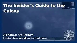 The Insider's Guide to the Galaxy: All About Stellarium!