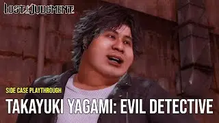 Lost Judgment (Side Case) - Takayuki Yagami: Evil Detective