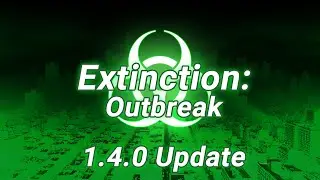 Extinction: Outbreak 1.4.0 Update Trailer