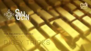 SalOcin - Dicey tricks (DNB)