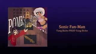 Sonic fan man pomba bondaverso 