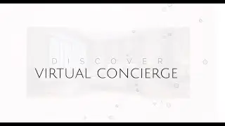 &iexcl;Discover Virtual Concierge!