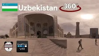 🌍 360&deg; Poi Kalon Complex | Bukhara, Uzbekistan 🇺🇿【GoPro VR Travel | 360 Video】