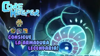 Como conseguir la Armadura Legendaria en Core Keeper!