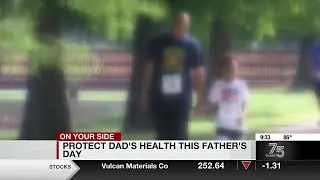 Protect dad's health this Father's Day