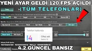 120 FPS AKICI YAPMA | 4.2 FPS ARTTIRMA KANITLI AYAR - 120 fps config pubg mobile