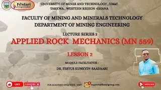 APPLIED ROCK MECHANICS | LECTURE SERIES 2 - LESSON 2