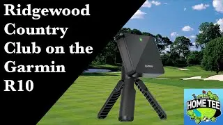 Garmin R10 &mdash; Ridgewood Country Club играет на позиции первой девятки, сравнивая её с Rapsodo MLM2PRO